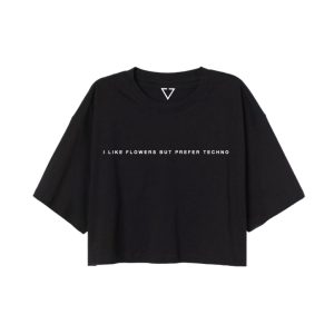 He Said Techno Or Me Tee I Like Flowers Crop but prefer techno crop Tee from rave beirut - Lebanon